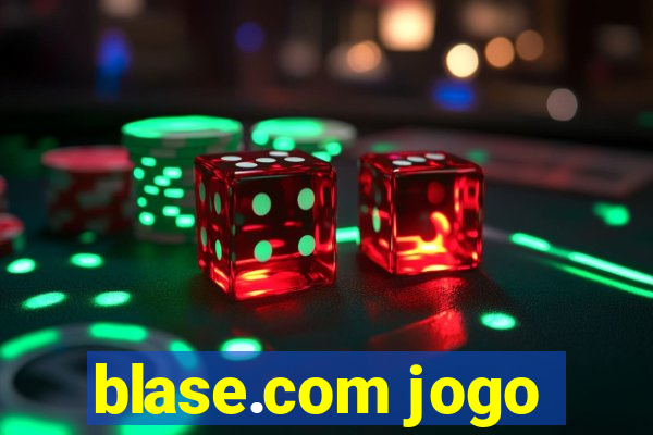 blase.com jogo